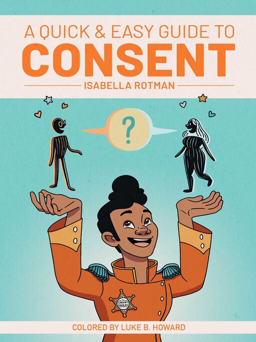 Title details for A Quick & Easy Guide to Consent by Isabella Rotman - Available